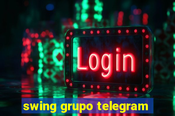 swing grupo telegram